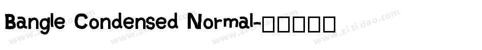 Bangle Condensed Normal字体转换